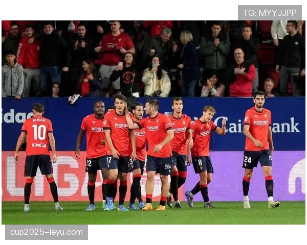 奥萨苏纳锋线火力全开,连续多场强势进攻引关注 奥萨苏纳锋线火力全开,连续多场强势进攻引关注