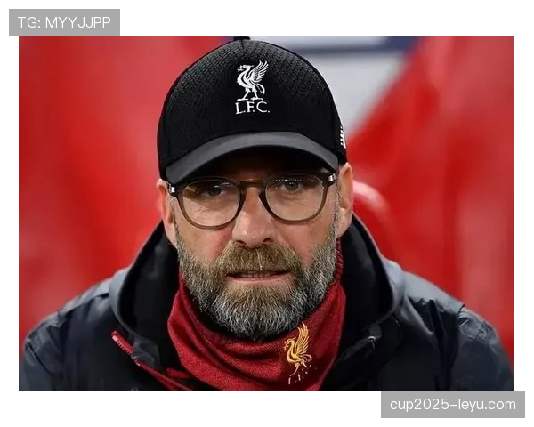 克洛普灵活调战术，利物浦展现强大应变能力引关注